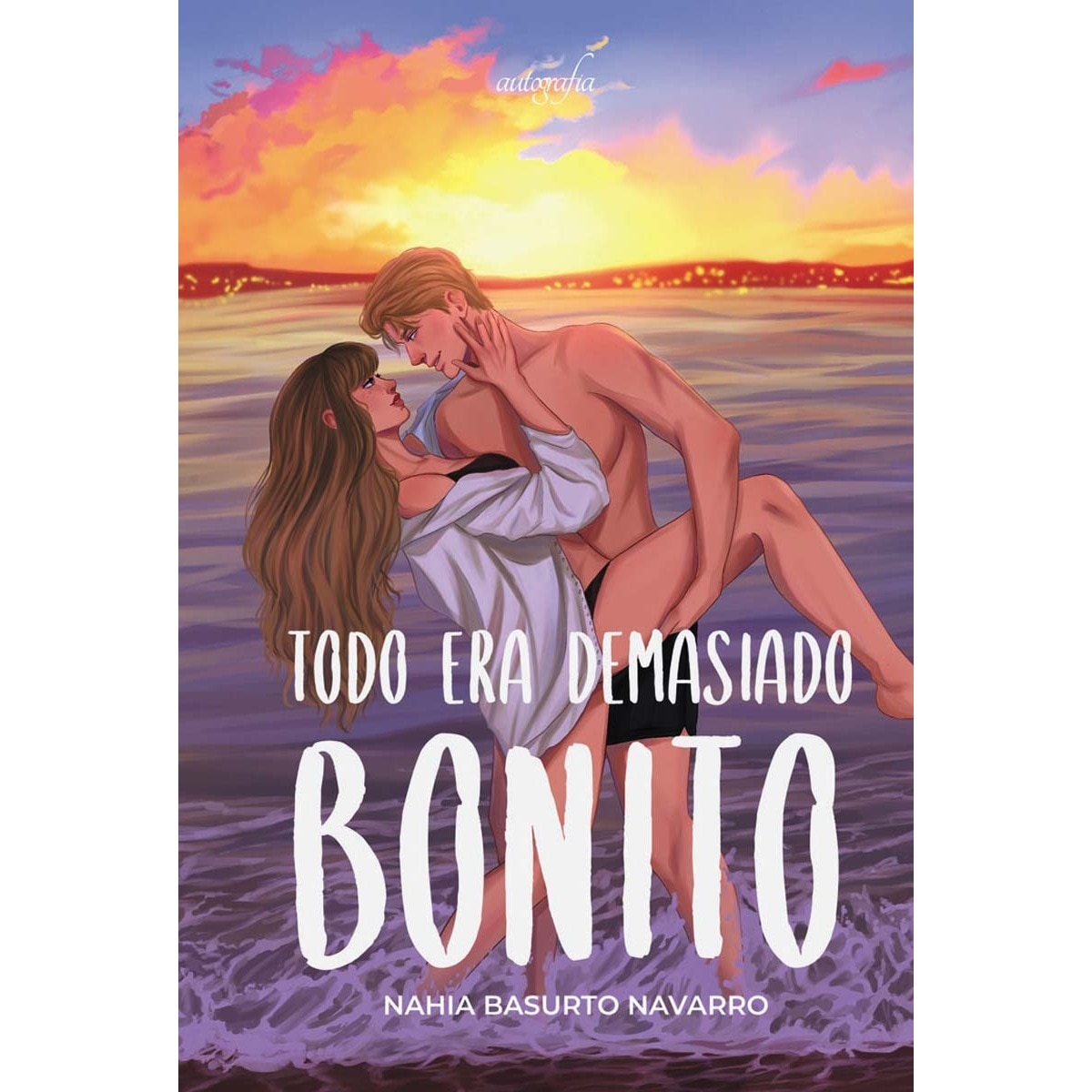Todo era demasiado bonito 1