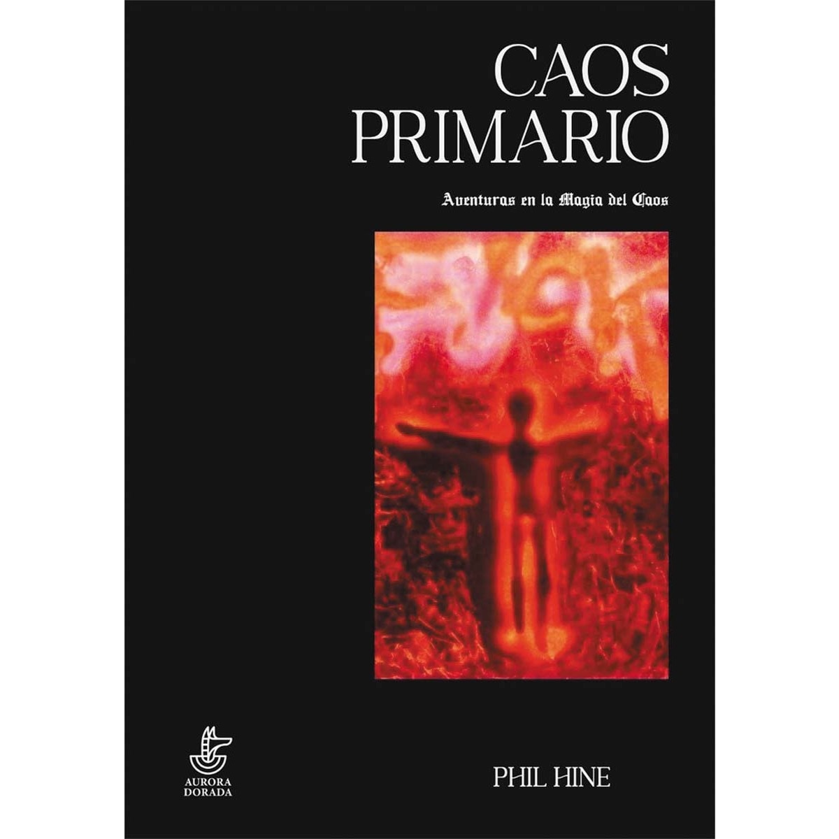 Imagem 0 de Caos Primario: Aventuras en la Magia del Caos (Capa mole)