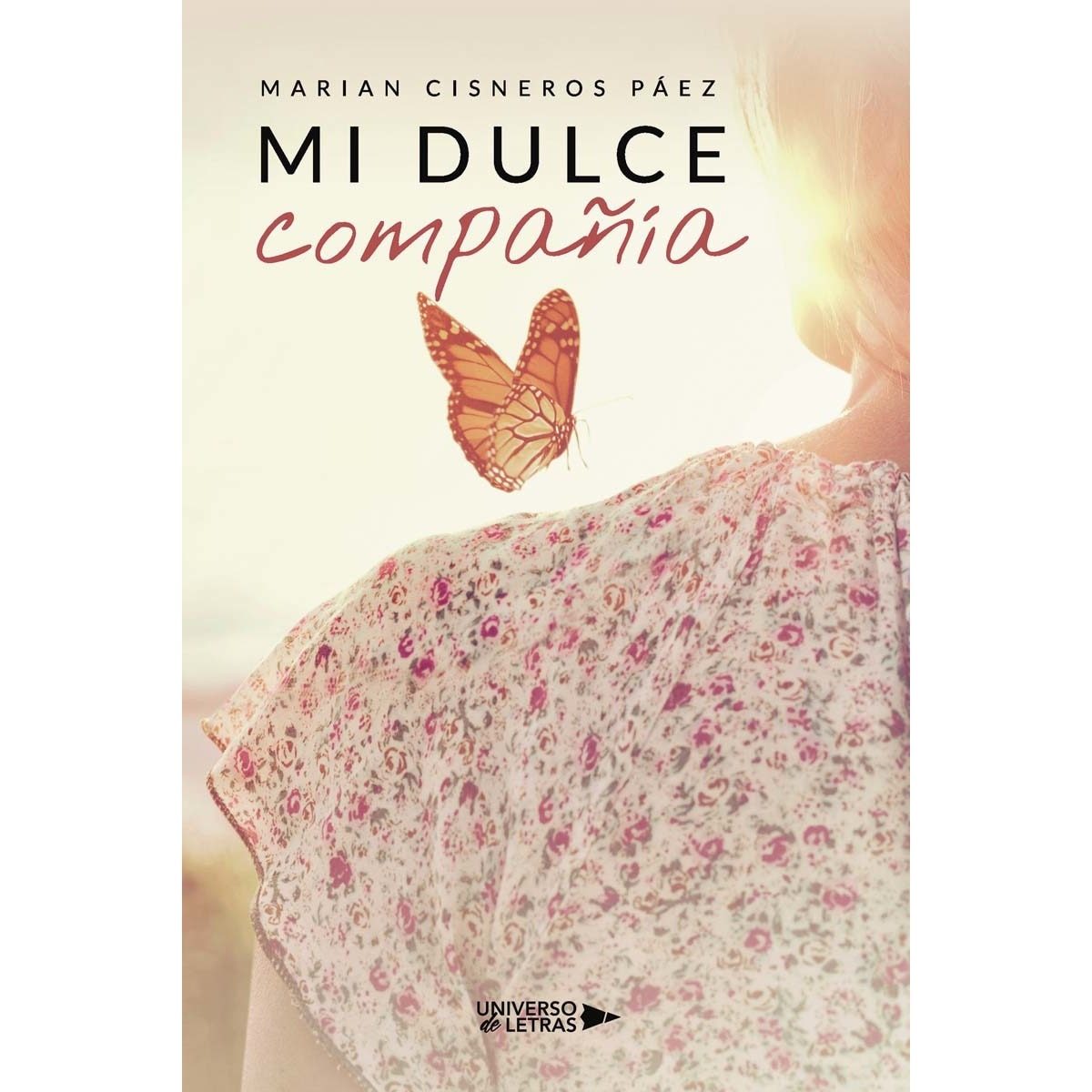 Mi dulce compañía(Tapa blanda) 1