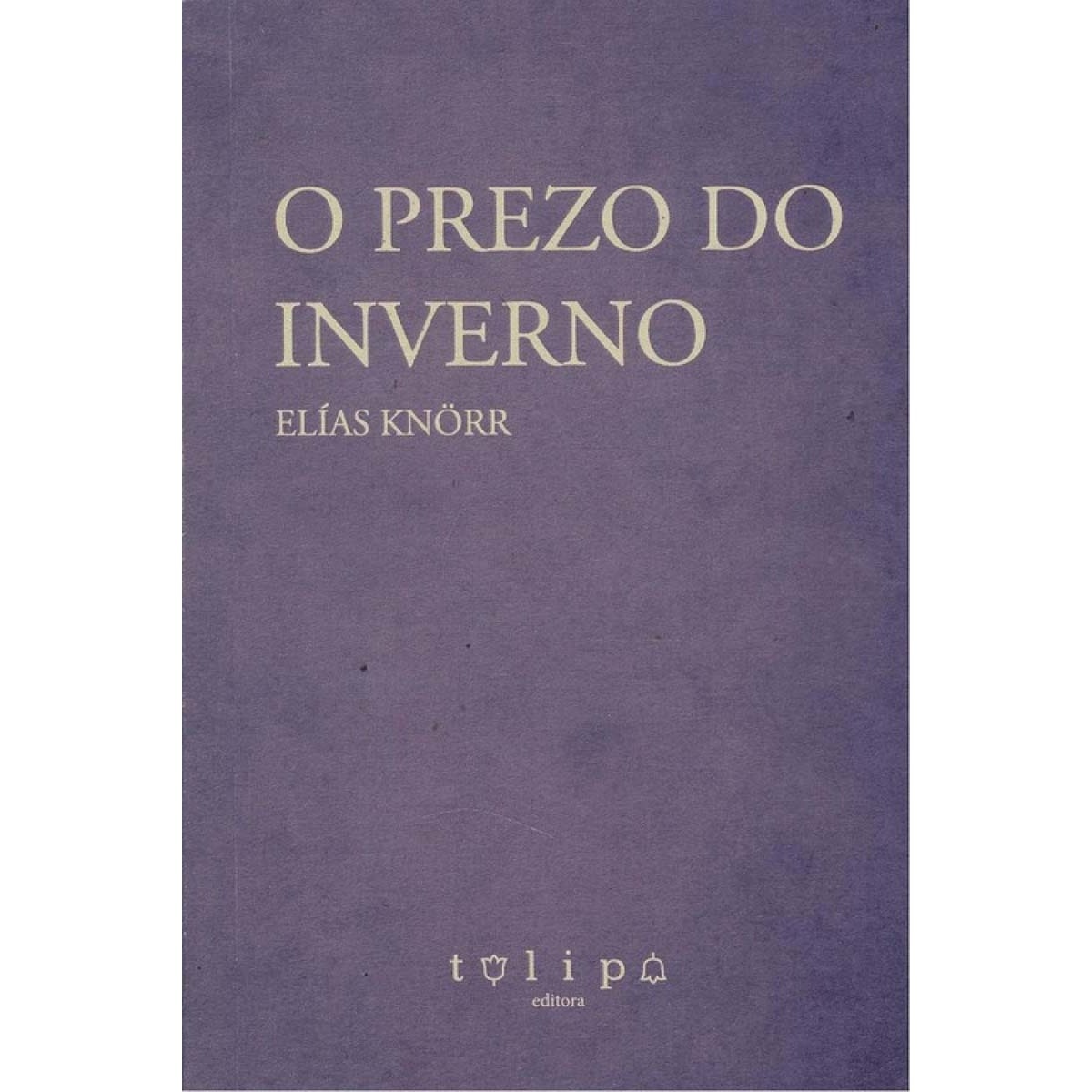 Imagem 0 de O prezo do inverno(Tapa blanda)