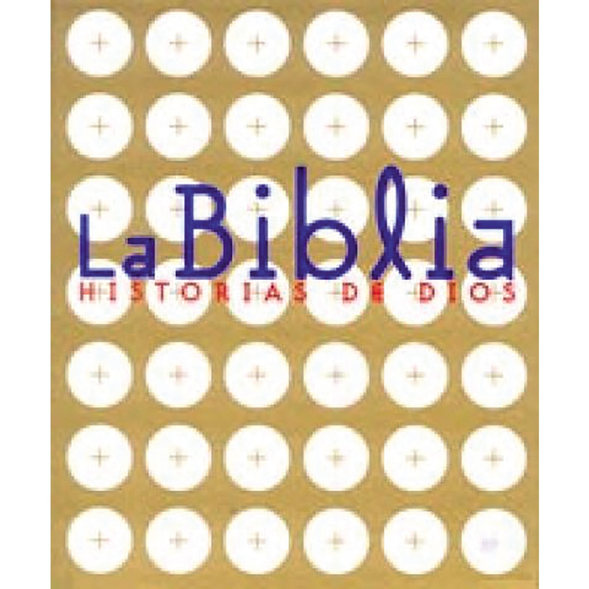 Imagen 1 de La Biblia. Historias de Dios (estuche)  (Tapa dura)