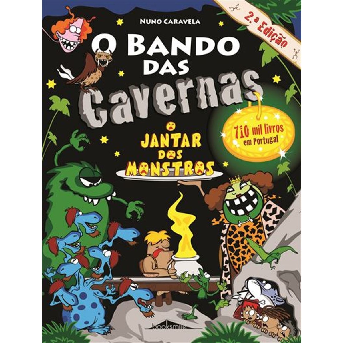 O Bando das Cavernas N.º 26 O Jantar dos Monstros 1