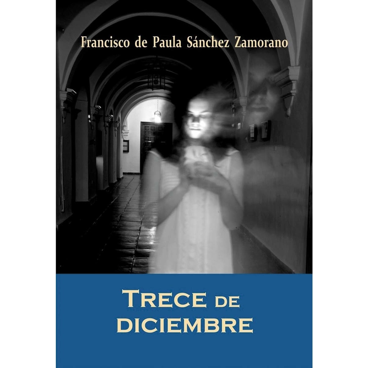 Imagem 0 de Trece de diciembre (Capa mole com abas)