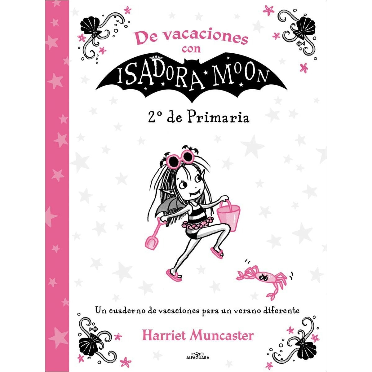 Imagen 0 de De vacaciones con Isadora Moon - 2º de Primaria: Un cuaderno de vacaciones para un verano diferente  (Tapa blanda)