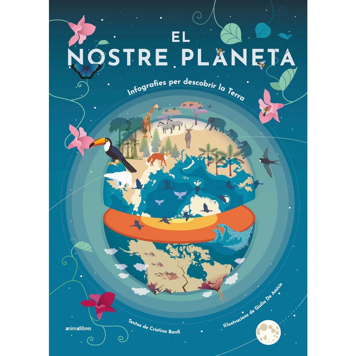 Imagem 0 de El nostre planeta. Infografies per descobrir la Terra (Capa dura)