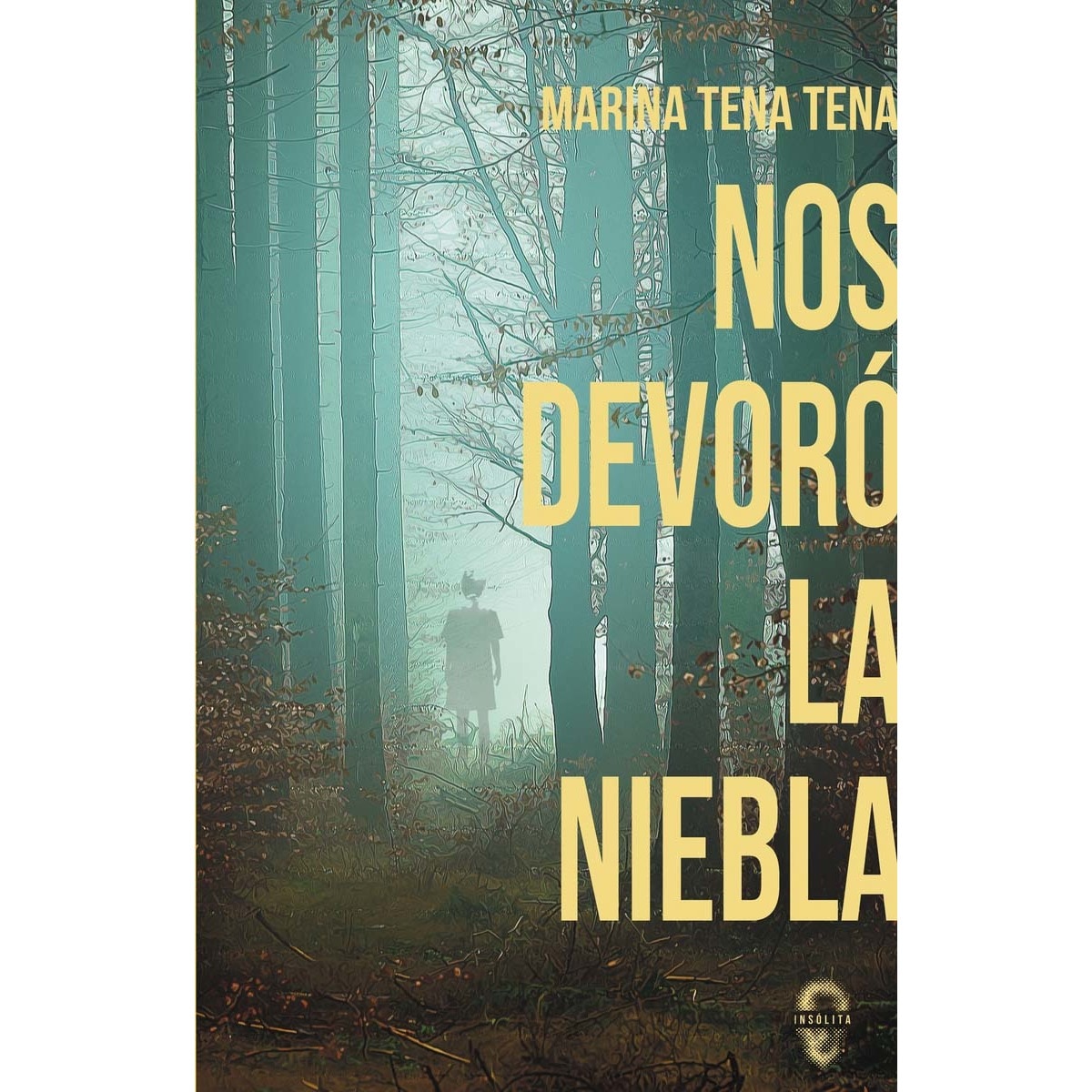 Imagem 0 de Nos devoró la niebla(Tapa blanda)