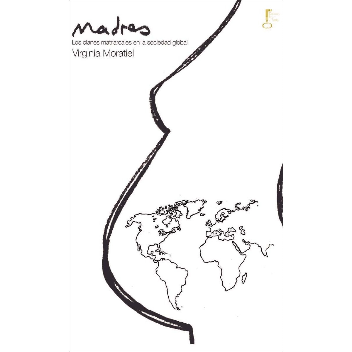 Imagem 0 de Madres: Los clanes matriarcales en la sociedad global