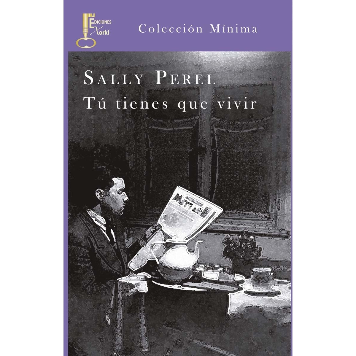 Imagem 0 de Tú tienes que vivir(Tapa blanda)