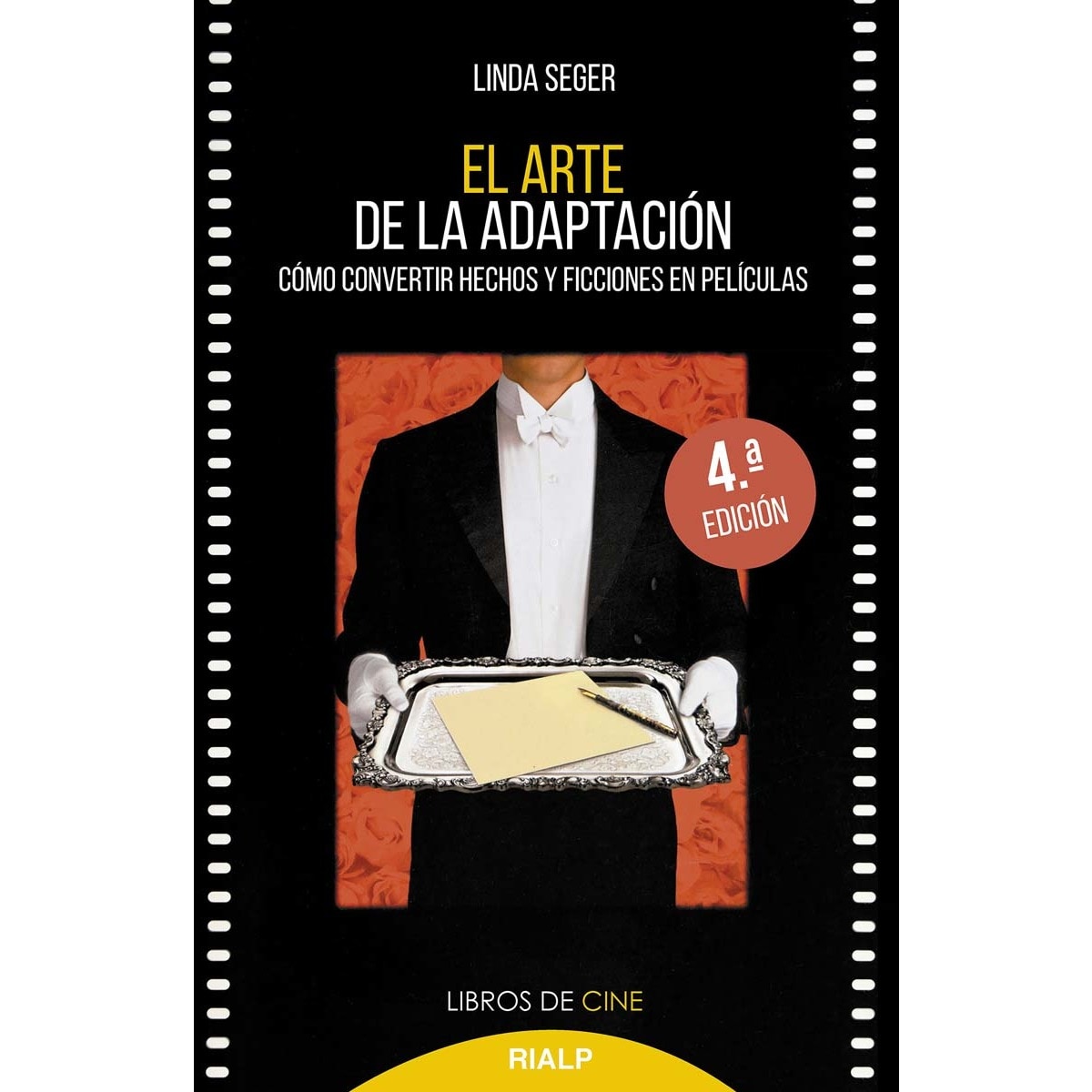 Imagem 0 de El arte de la adaptación: Cómo convertir hechos y ficciones en películas(Tapa blanda)