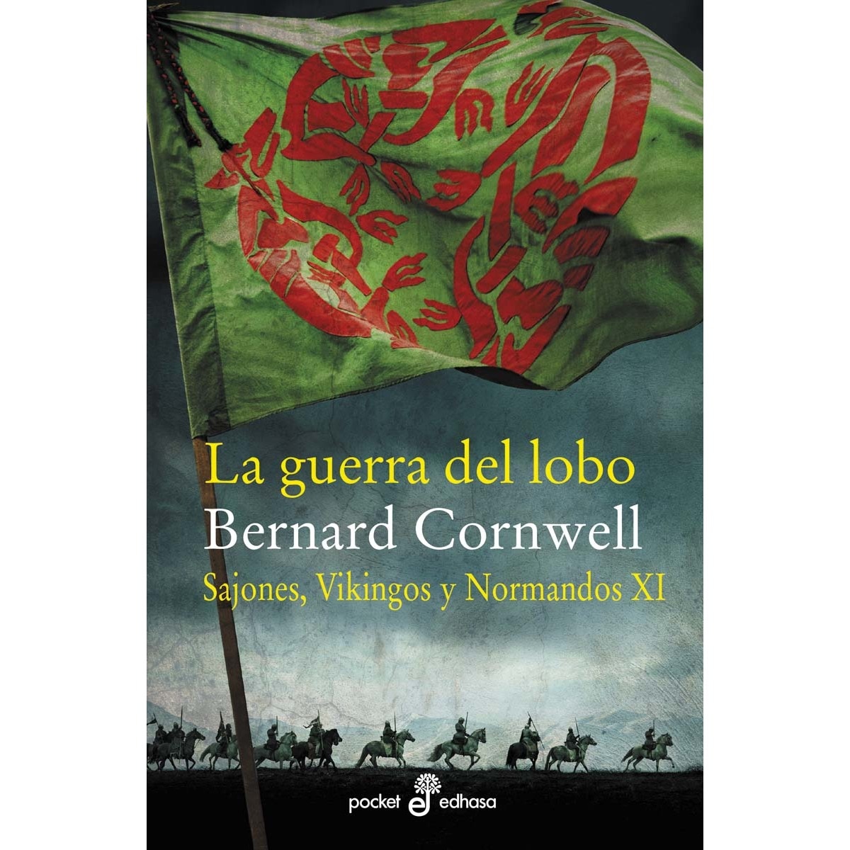Imagem 0 de La guerra del lobo: Sajones, vikingos y normandos XI (Capa mole)