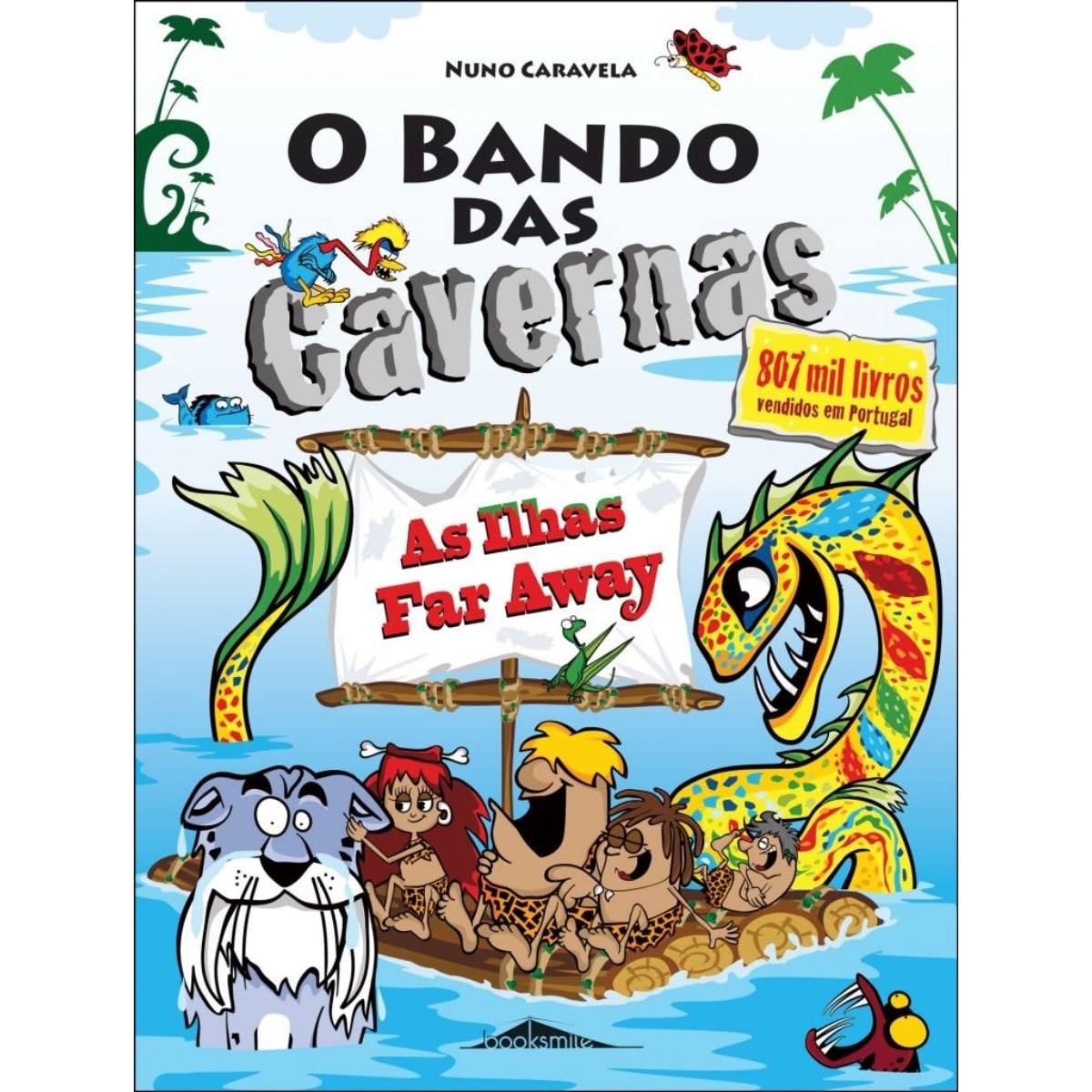 O Bando das Cavernas 36: As Ilhas Far Away! 1