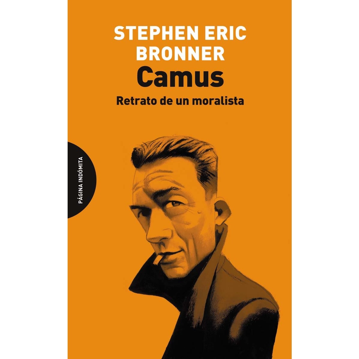 Camus: Retrato de un moralista(Tapa blanda) 1