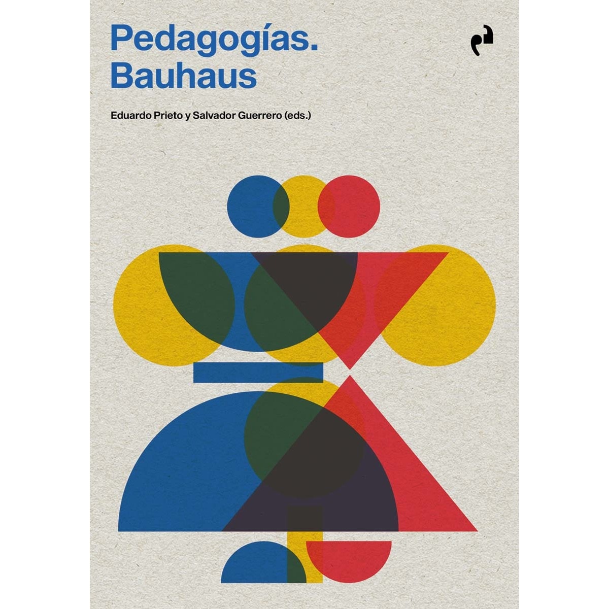 PEDAGOGÍAS BAUHAUS 1