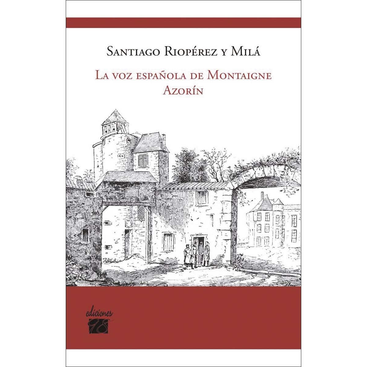 Imagem 0 de La voz española de montaigne: Azorín(Tapa blanda)