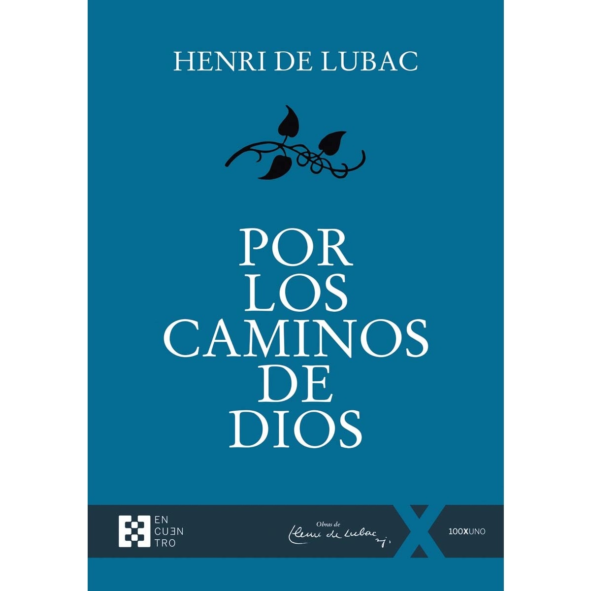 Por los caminos de Dios (Capa mole) 1