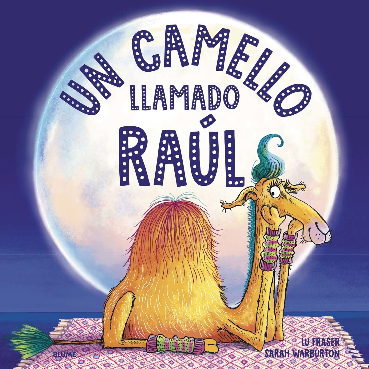 Imagem 0 de Un camello llamado Raúl (Capa dura)