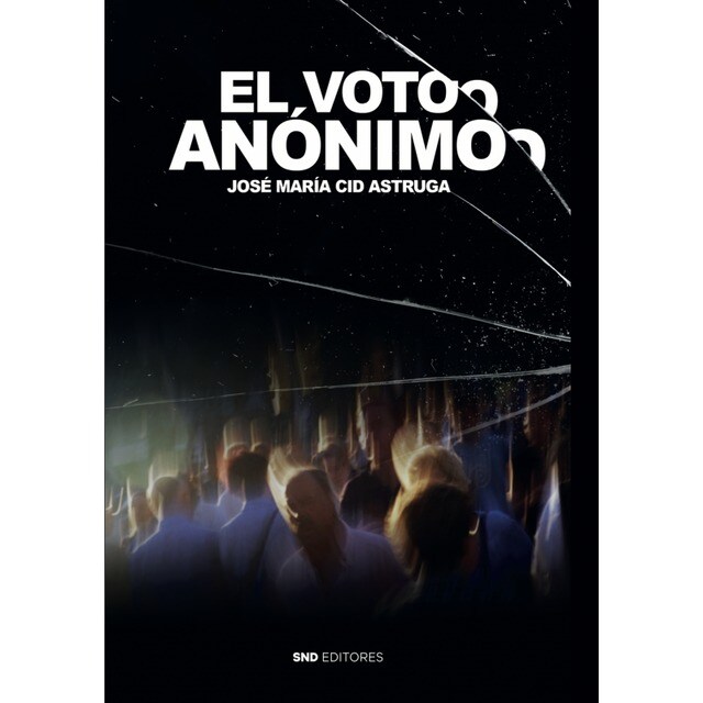 El voto anónimo(Tapa blanda) 1