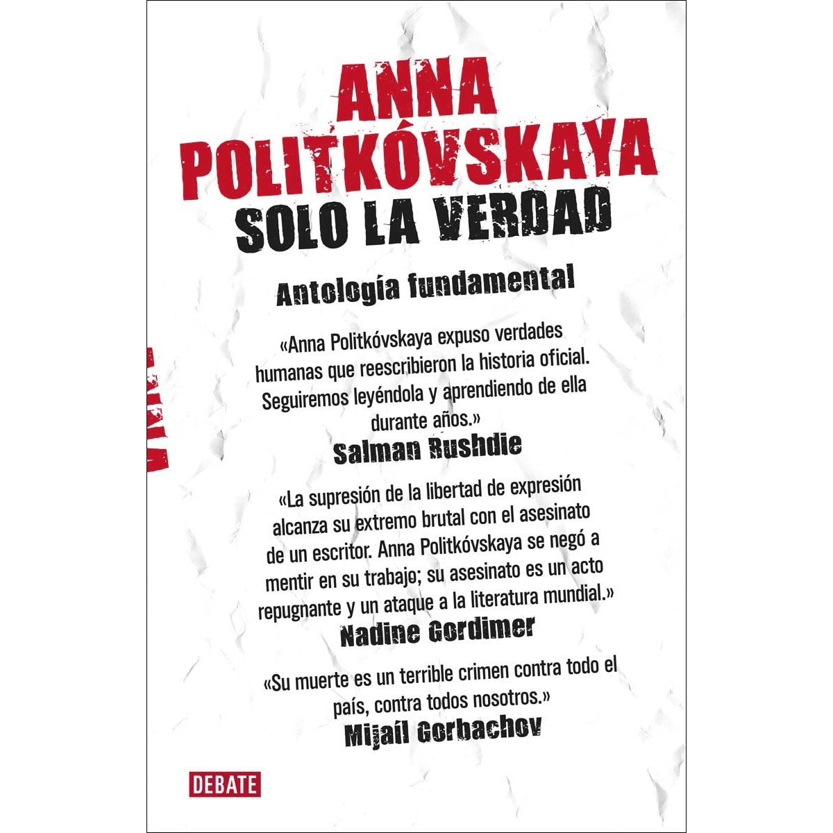 Solo la verdad: Antología fundamental(Tapa dura) 1