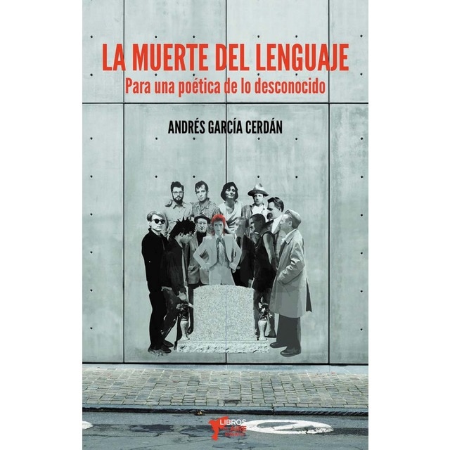 Imagem 0 de La muerte del lenguaje: Paar una poética de lo desconocido(Tapa blanda)