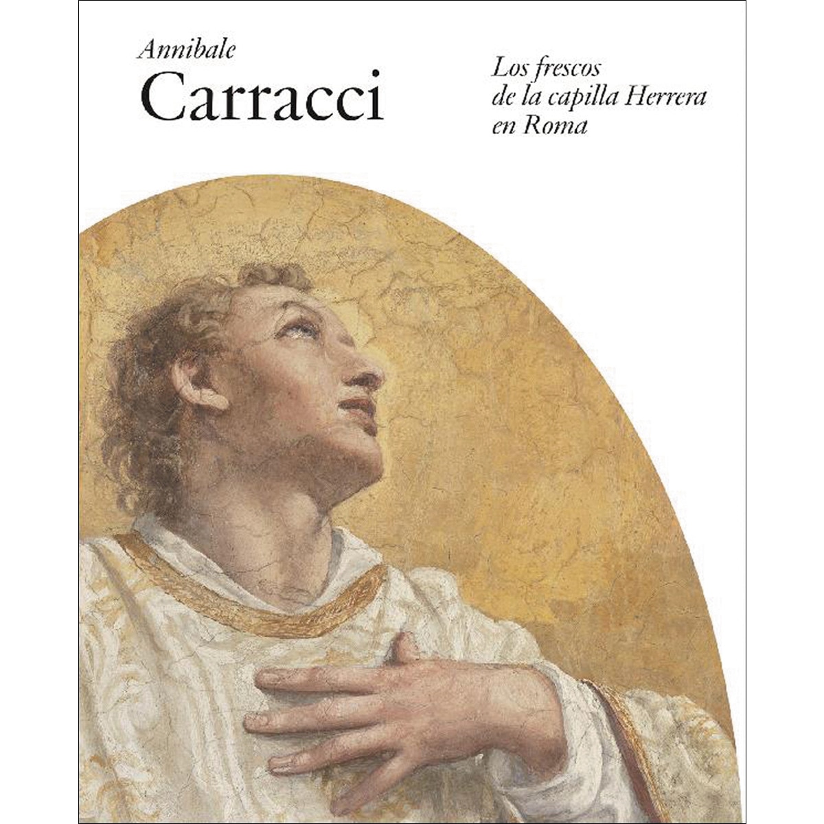Imagem 0 de Annibale carracci. Los frescos de la capilla herre