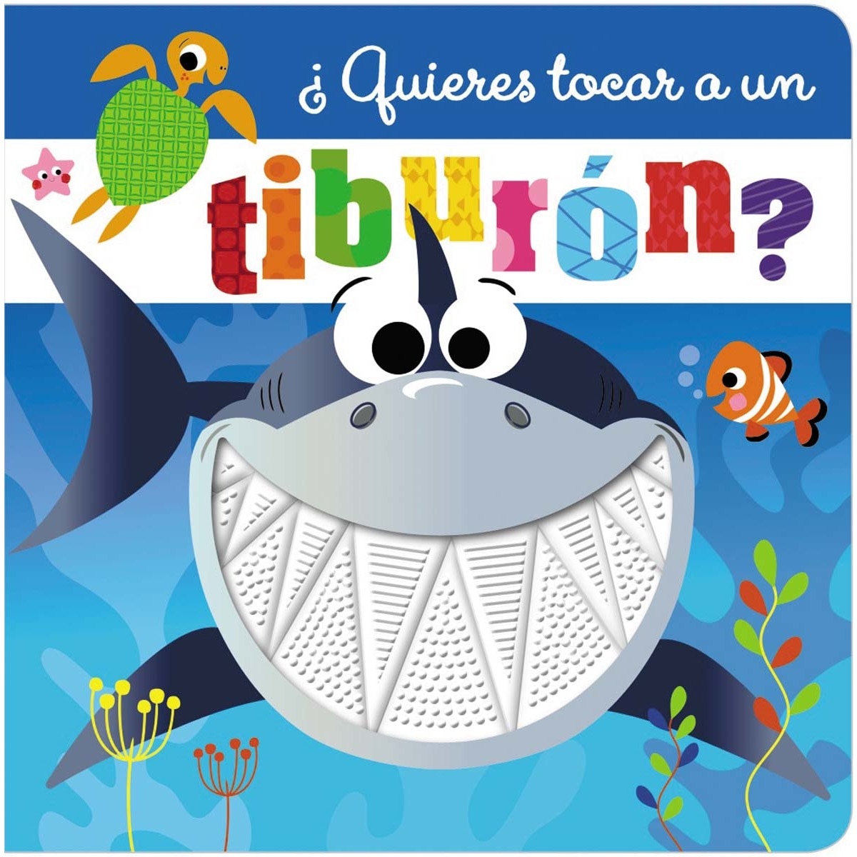 ¿Quieres tocar a un tiburón? (Capa dura) 1