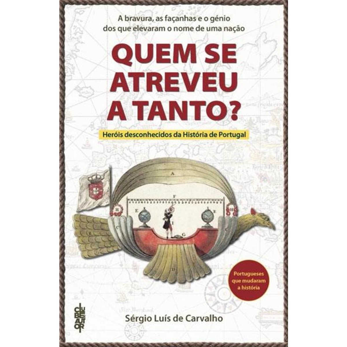 Quem se Atreveu a Tanto? 1