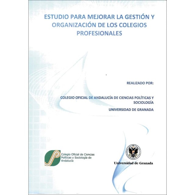 Imagem 0 de Estudio para mejorar la gestión y organización de los colegios profesionales(Tapa blanda)