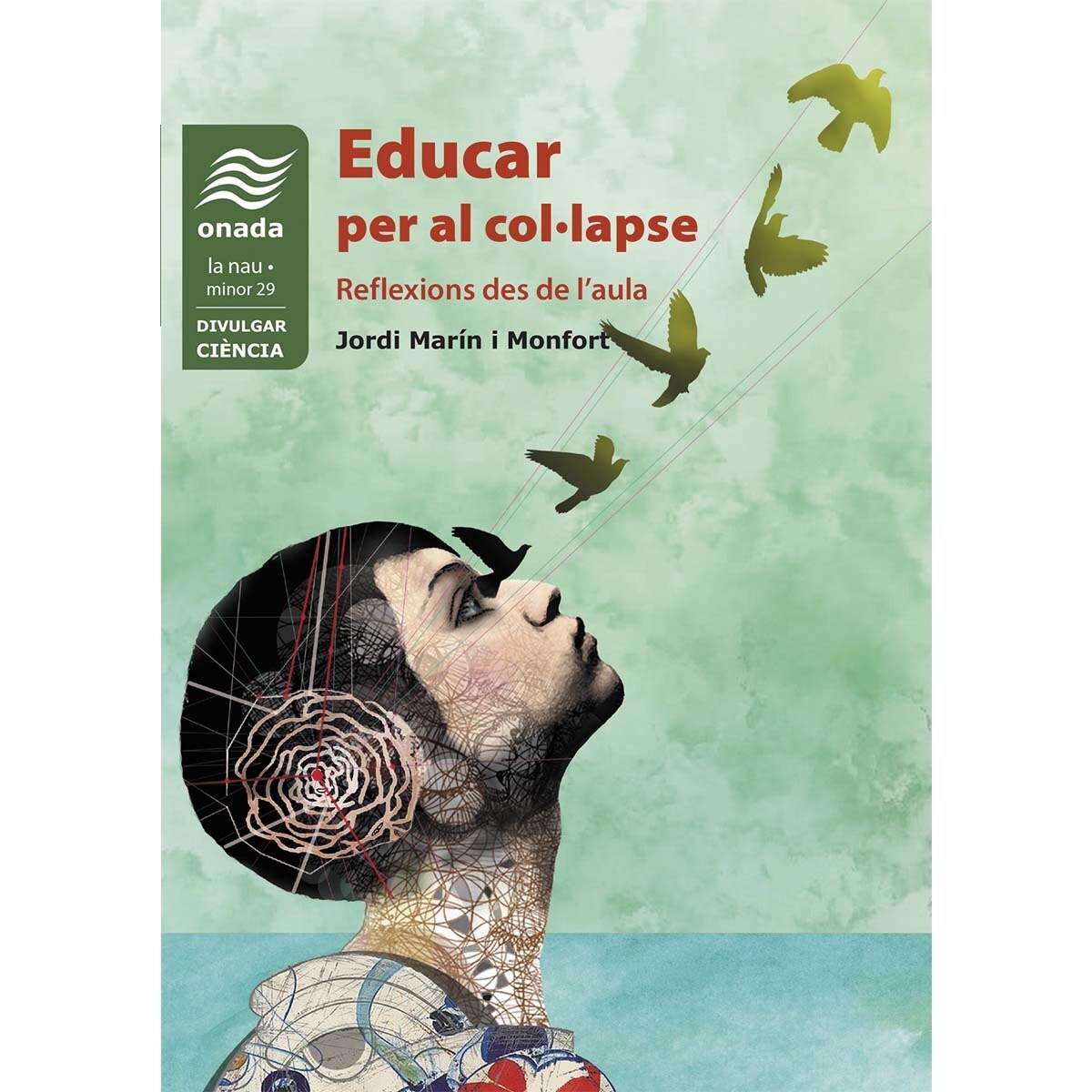 Educar per al col·lapse: Reflexions des de l'aula(Tapa blanda) 1