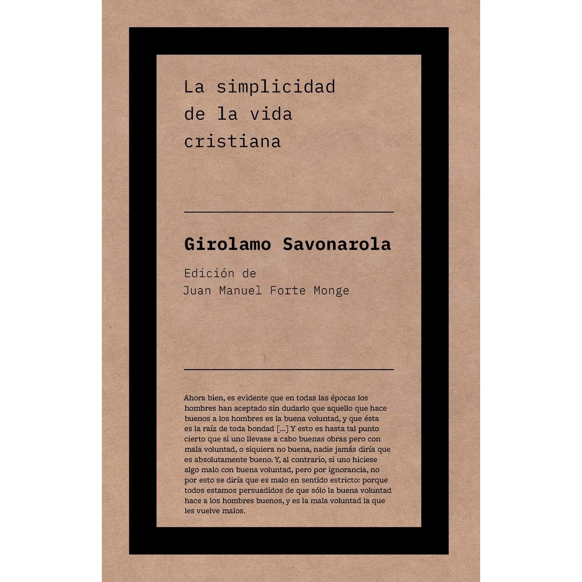 La simplicidad de la vida cristiana (Capa mole) 1