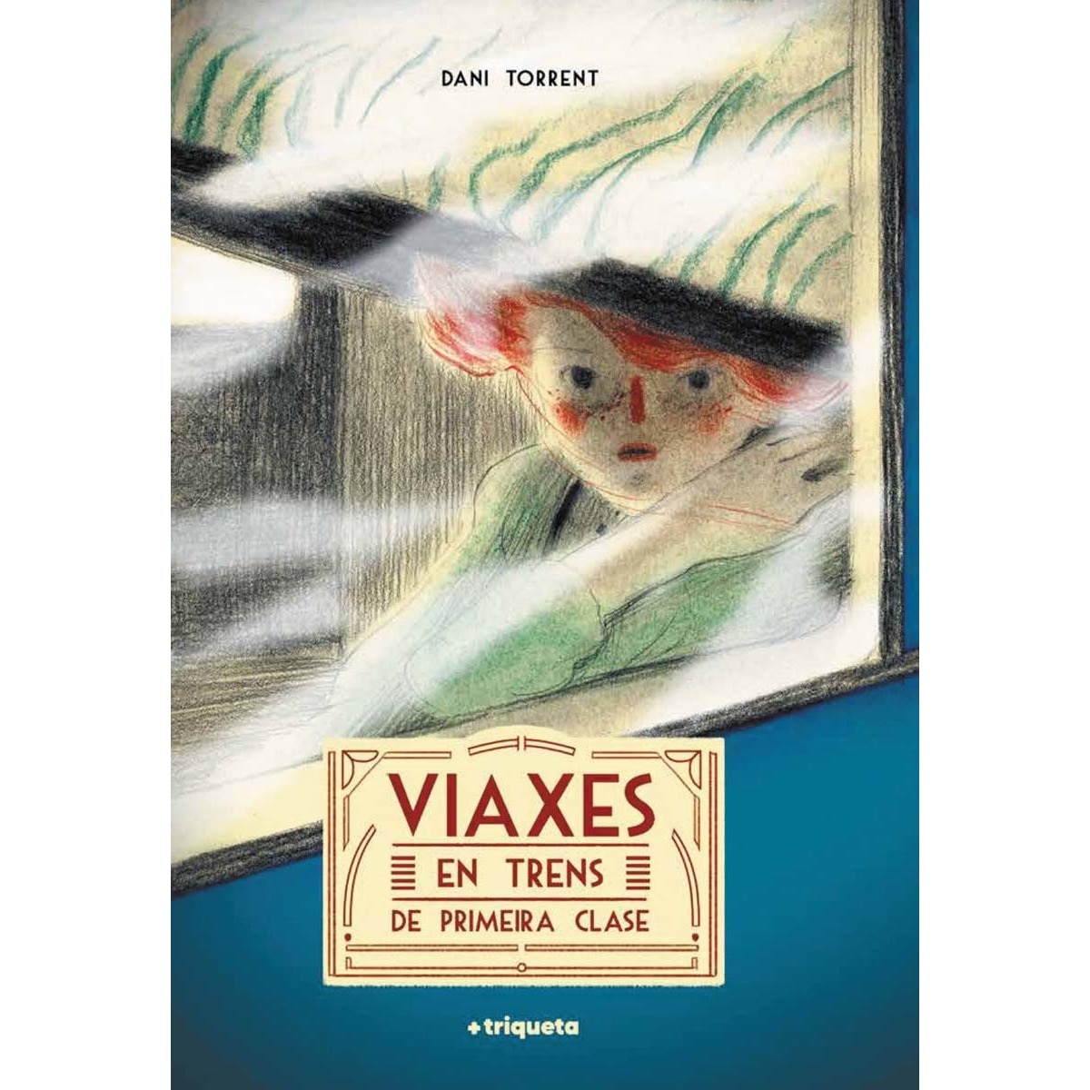 Imagem 0 de VIAXES EN TRENS DE PRIMEIRA CLASE (Capa dura)