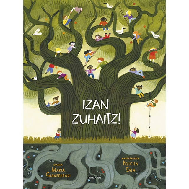 Izan zuhaitz!(Tapa dura) 1
