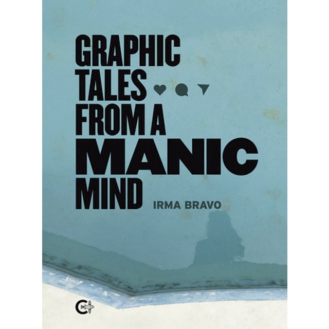 Graphic Tales From a Manic Mind (Capa mole) 1