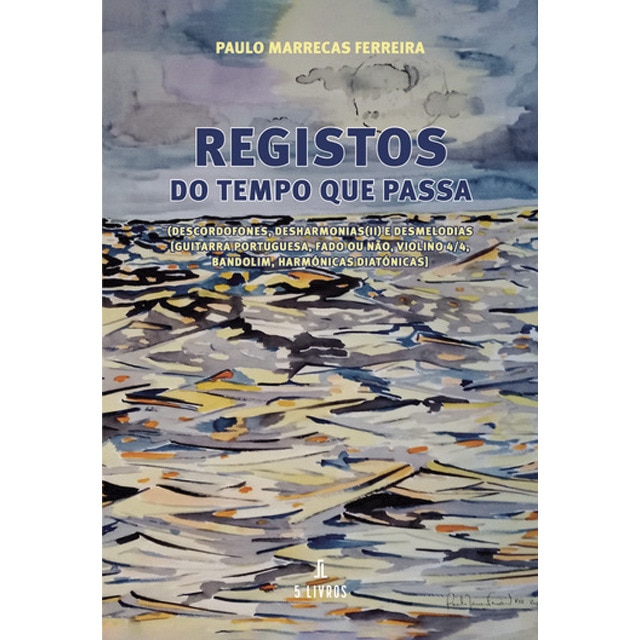 Registos do tempo que passa 1