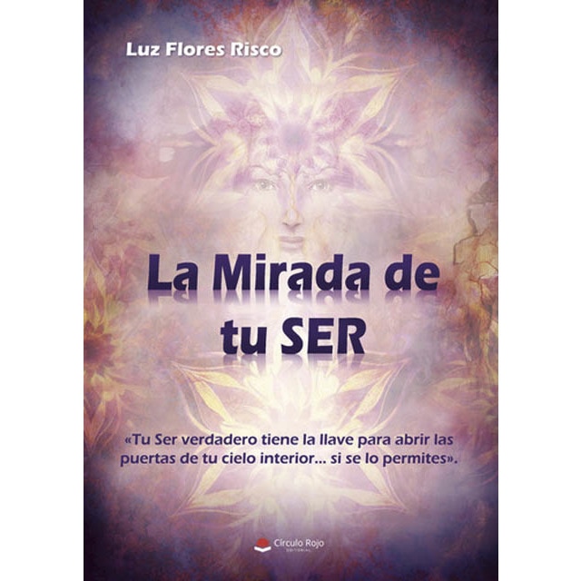 La mirada de tu ser (Capa mole) 1