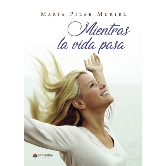 Mientras la vida pasa (Capa mole) 1