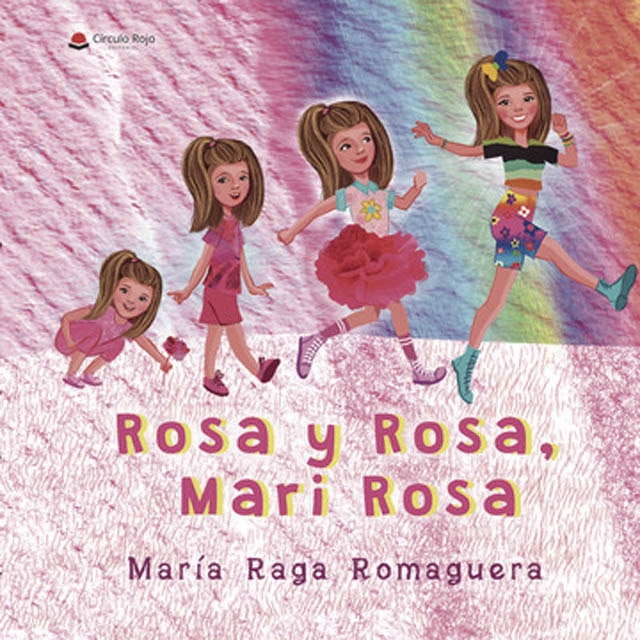 Rosa y Rosa, Mari Rosa (Capa dura) 1