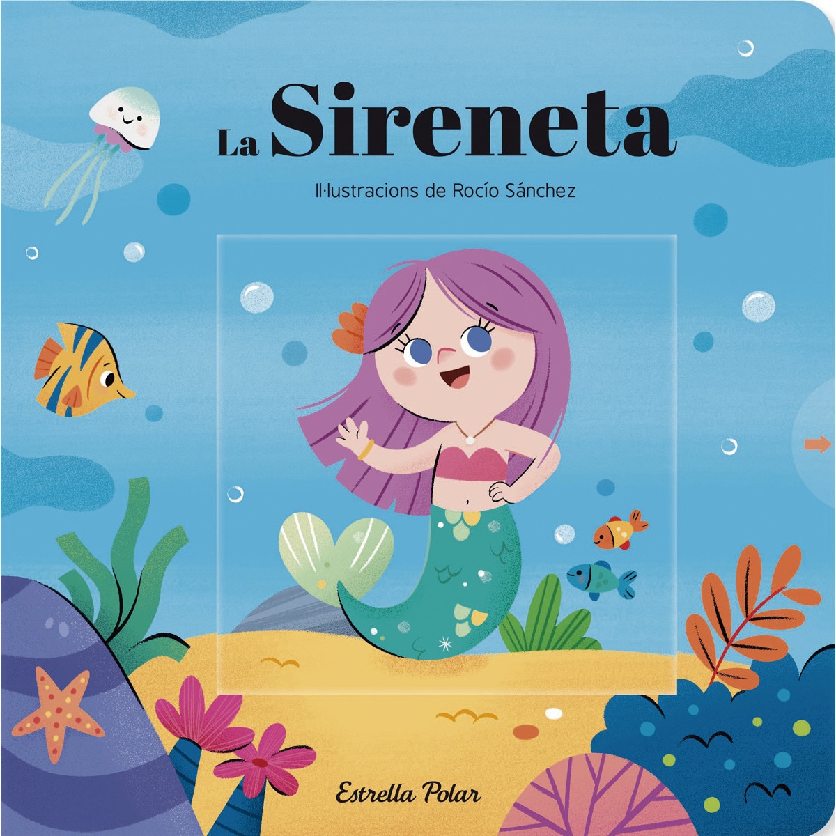 La Sireneta. Conte amb mecanismes: Il·lustracions de Rocío Sánchez 1