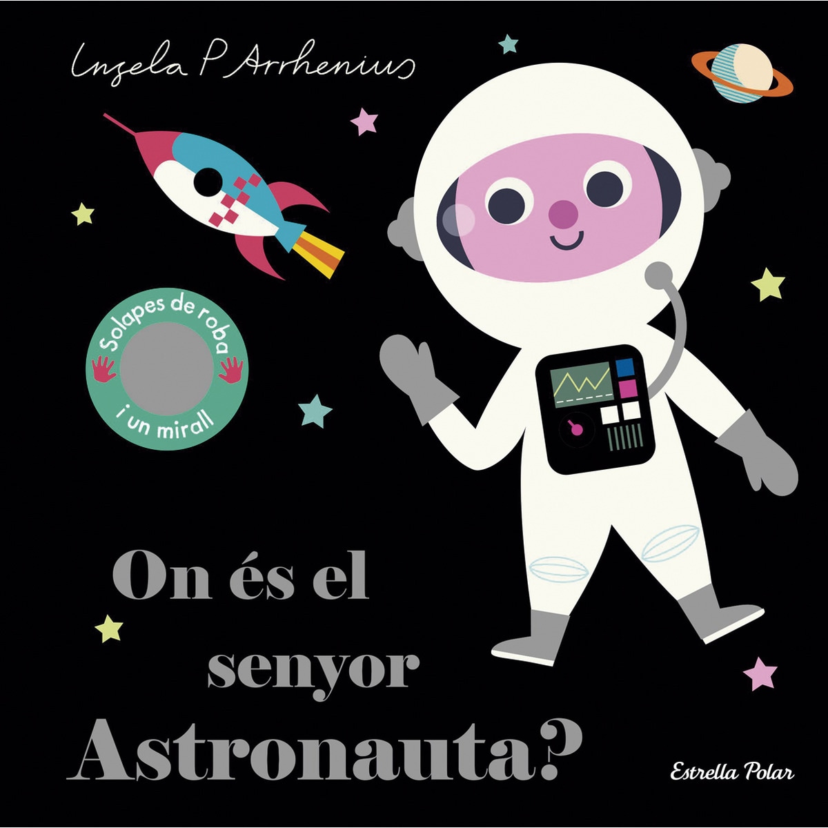 On és el senyor Astronauta? 1