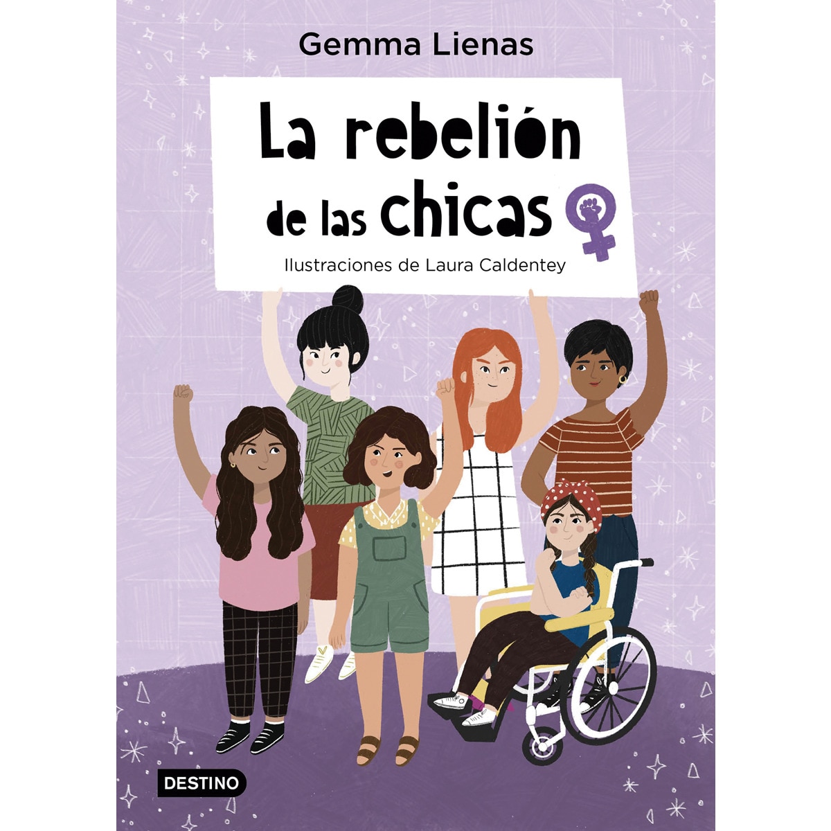 Imagen 0 de La rebelión de las chicas: Ilustraciones de Laura Caldentey (Tapa dura)