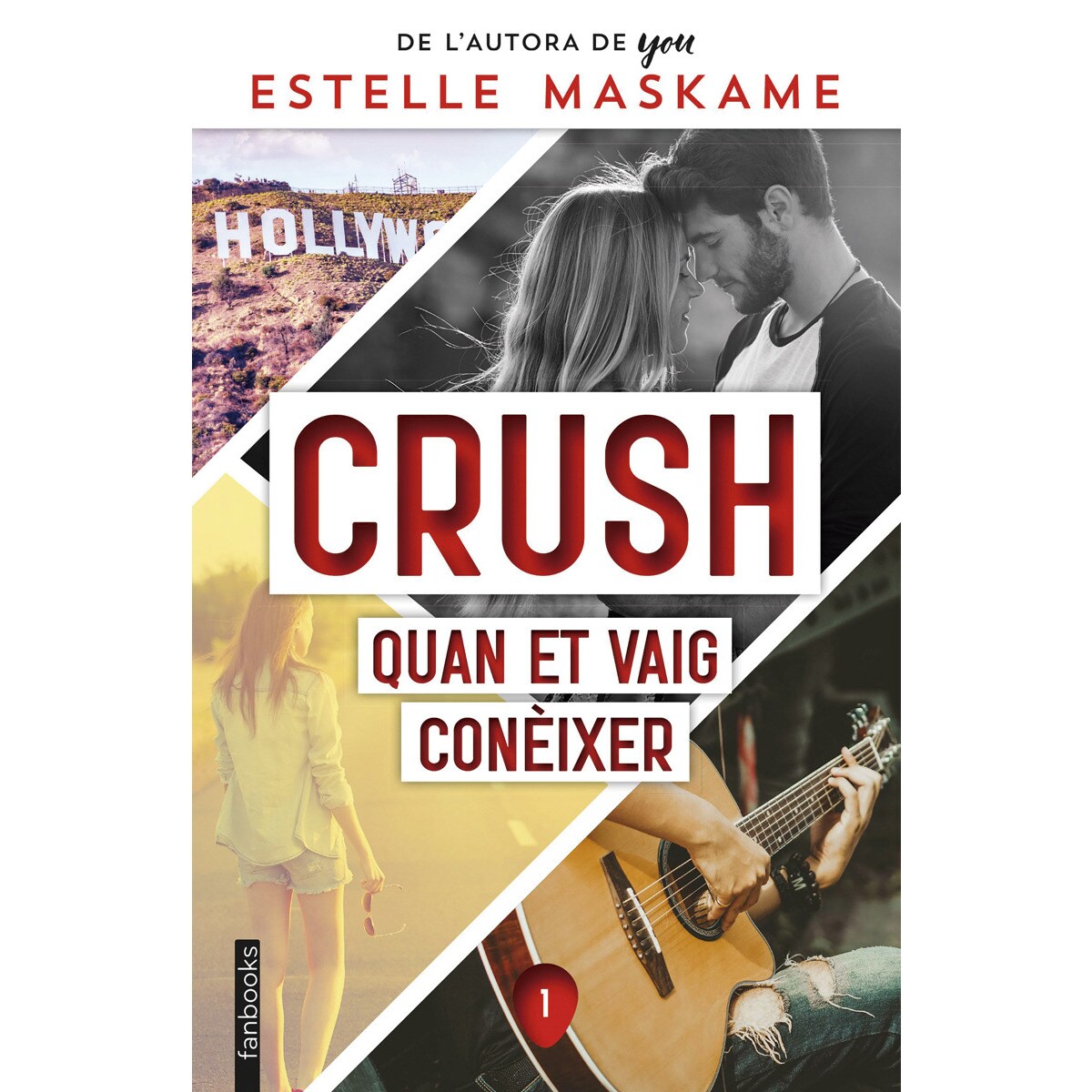 Crush 1: Quan et vaig conèixer (Capa mole com abas) 1