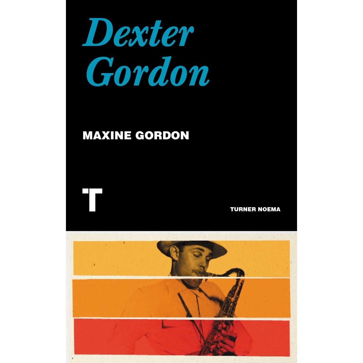 Dexter gordon(Tapa blanda con solapas) 1