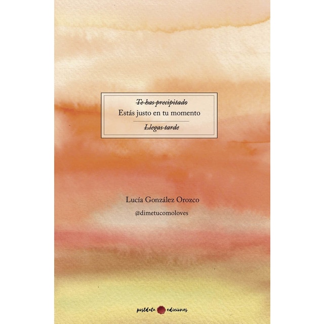 Imagem 0 de Estás justo en tu momento(Tapa blanda)