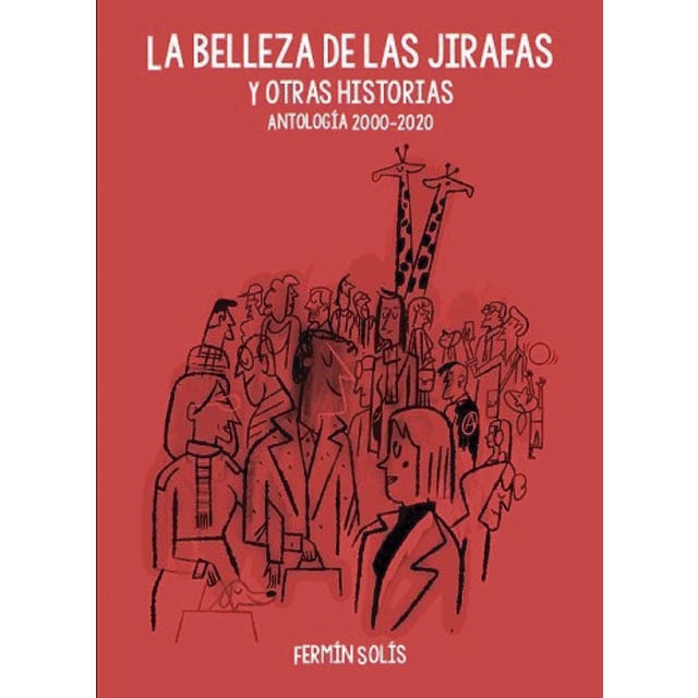 Imagem 0 de La belleza de las jirafas y otras historias: antología 2000-2020(Bolsillo)