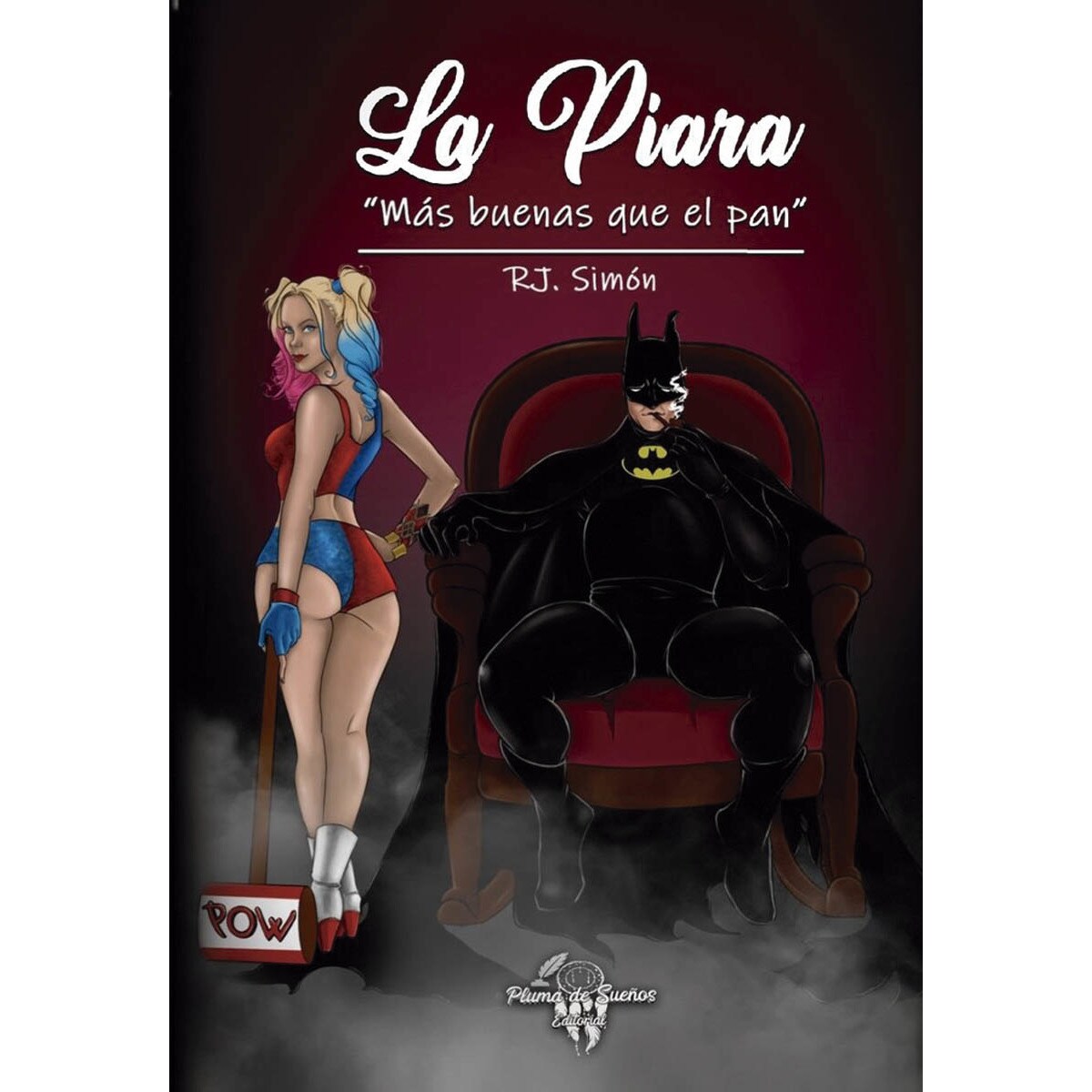 La piara: Más buenas que el pan(Tapa blanda) 1