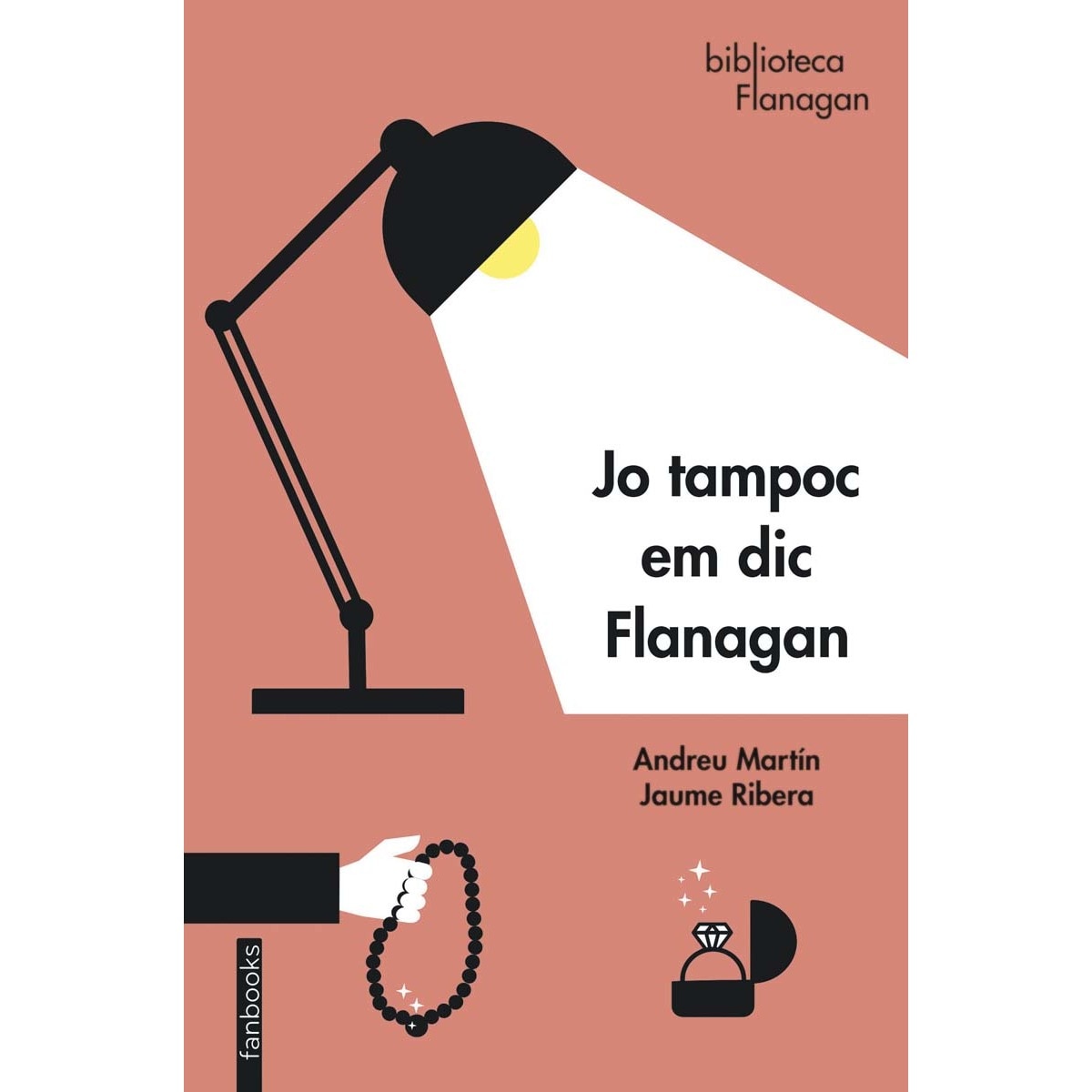 Jo tampoc em dic Flanagan (Capa mole com abas) 1