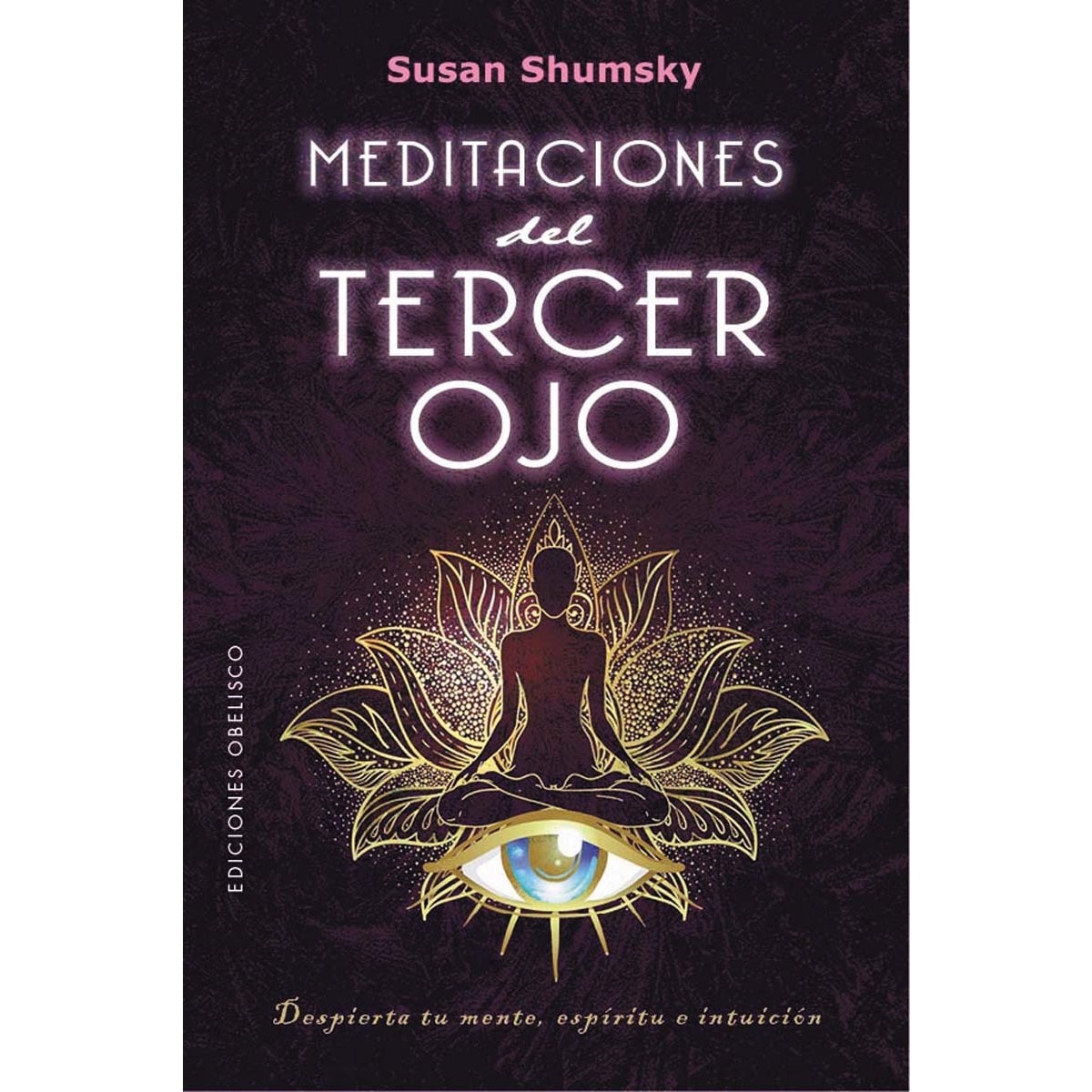 Imagem 0 de Meditaciones del tercer ojo(Tapa blanda)