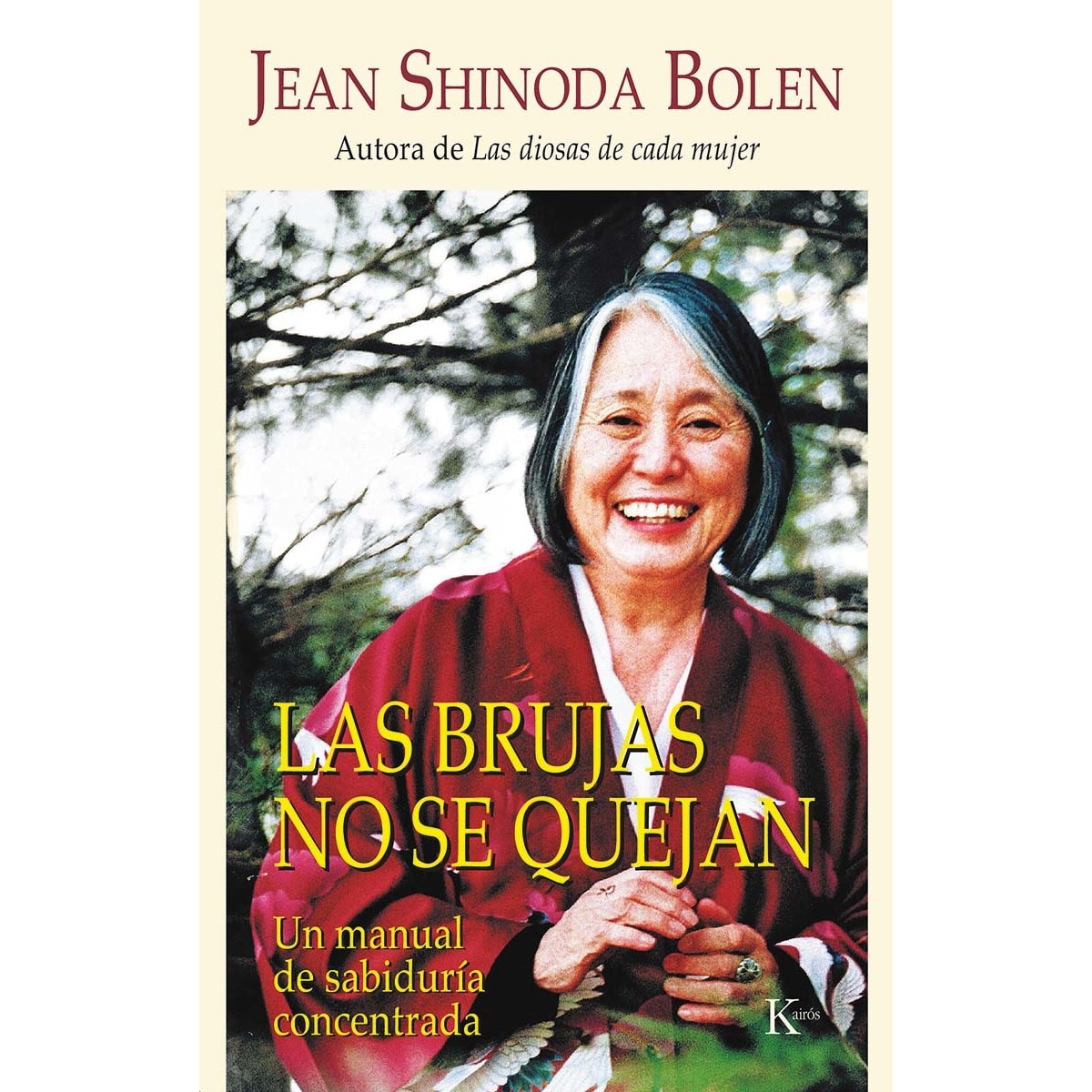 Imagem 0 de Las brujas no se quejan: Un manual de sabiduría concentrada(Tapa blanda)