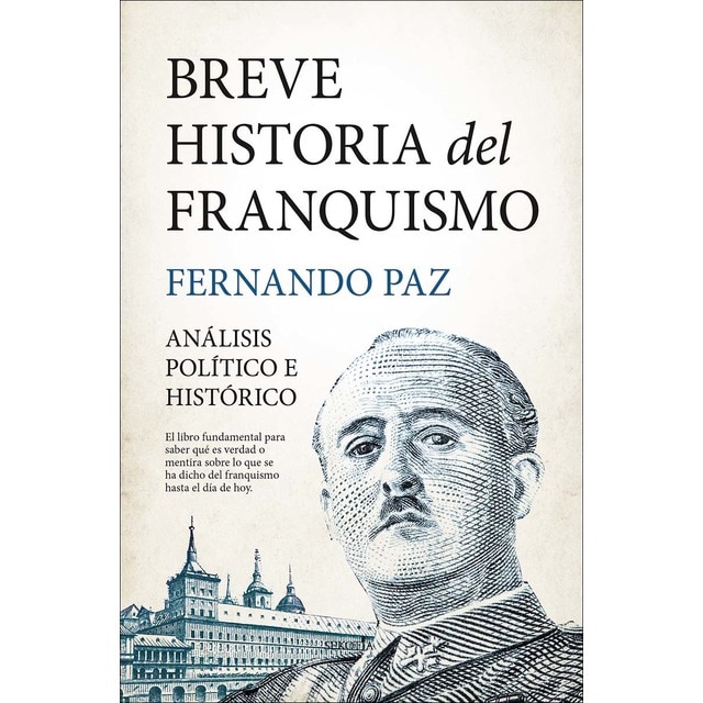 Imagem 0 de Breve historia del franquismo: Análisis político e histórico(Tapa blanda)