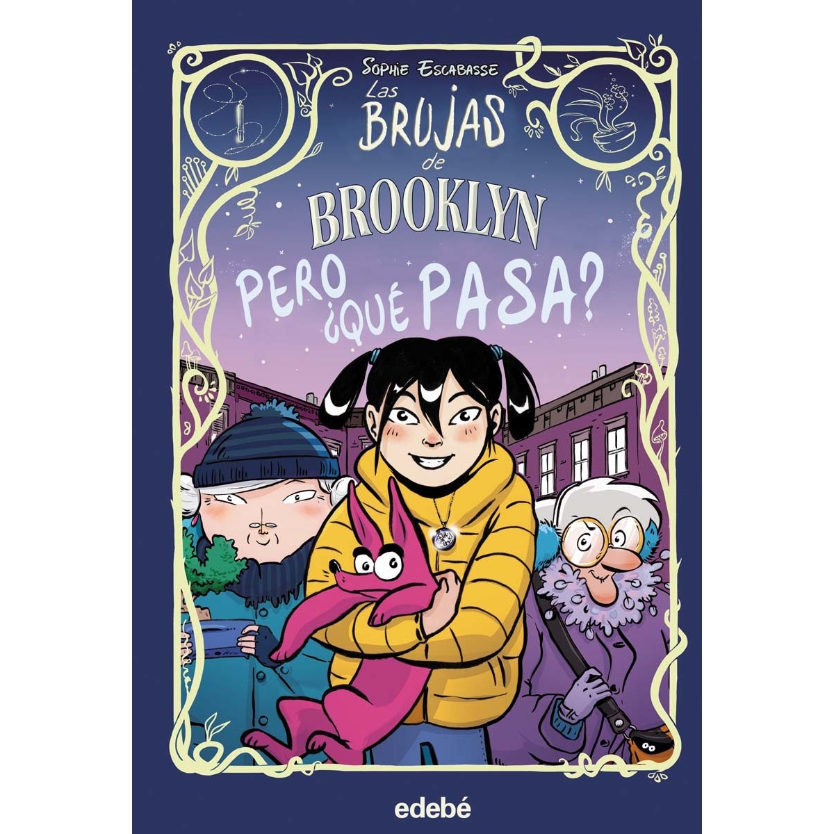 2. PERO ¿QUÉ PASA? (Capa dura) 1
