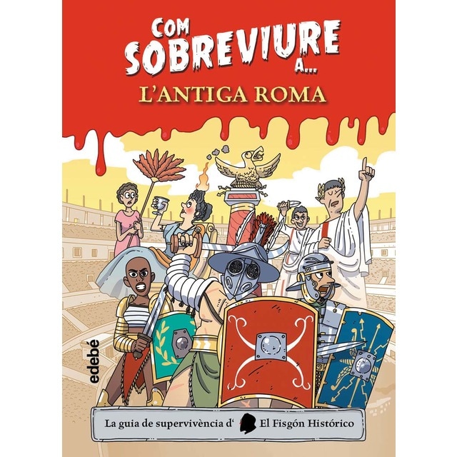 Imagen 0 de COM SOBREVIURE A L'ANTIGA ROMA  (Tapa dura)